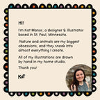 Kat Manor, a designer and illustrator based in St. Paul, Minnesota.